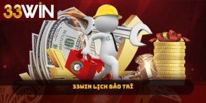 33win lich bao tri